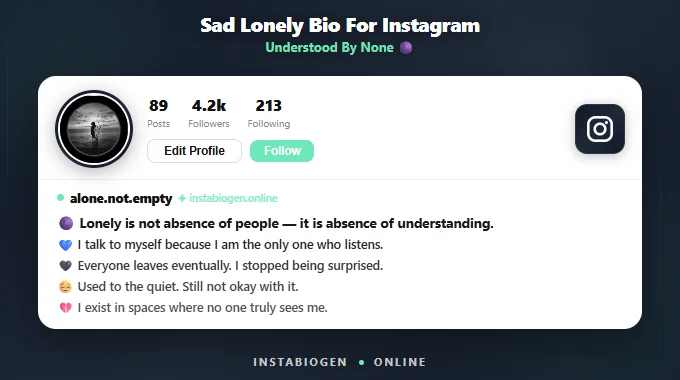 Sad Lonely Bio For Instagram